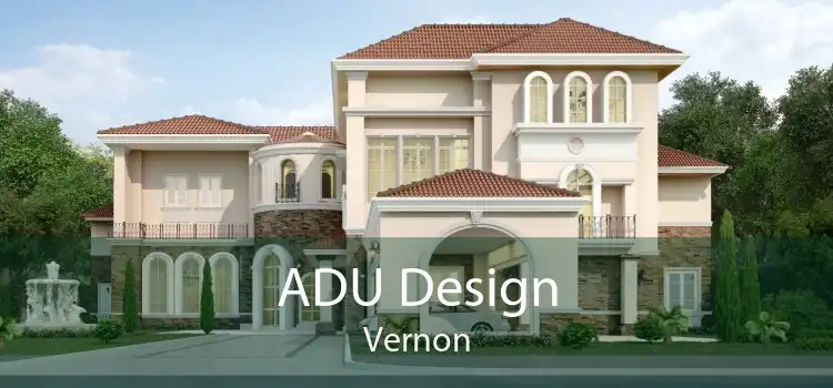 ADU Design Vernon